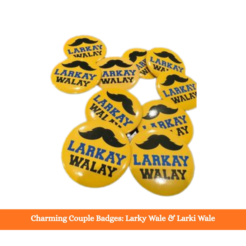 Charming Couple Badges: Larky Wale & Larki Wale (Pack Of 6)